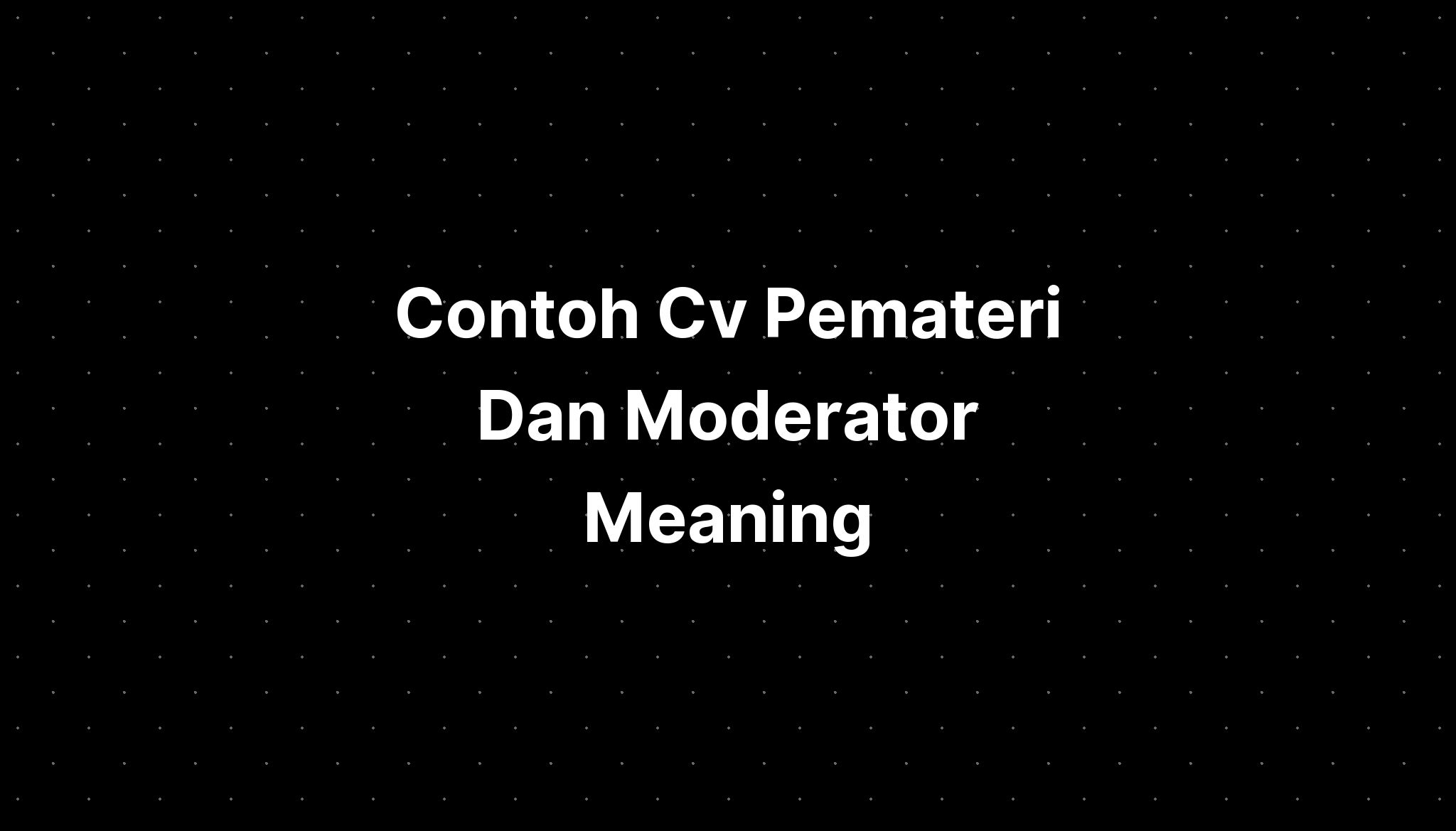 contoh-cv-pemateri-dan-moderator-meaning-in-urdu-imagesee